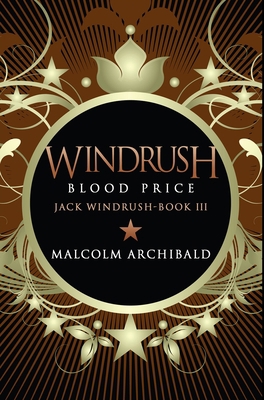 Windrush - Blood Price: Premium Hardcover Edition 1715985788 Book Cover