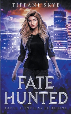 Fate Hunted B0CBHLZ5Q3 Book Cover