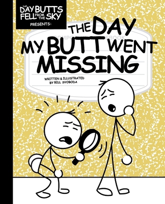 The Day My Butt Went Missing B0FH5VJXL4 Book Cover