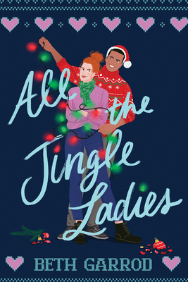 All the Jingle Ladies 1728249007 Book Cover