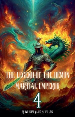 The Legend of the Demon Martial Emperor: An Ise... B0D6T3KCTQ Book Cover