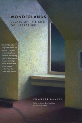 Wonderlands: Essays on the Life of Literature 1644450917 Book Cover