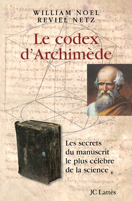 Le codex d'Archimède [French] 2709629356 Book Cover
