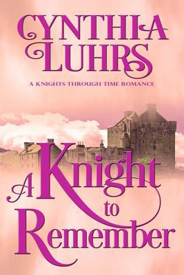 A Knight to Remember: Merriweather Sisters Time... 1075989256 Book Cover
