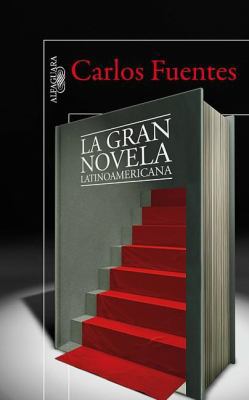 La Gran Novela Latinoamericana [Spanish] 6071111714 Book Cover