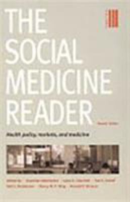 The Social Medicine Reader, Second Edition: Vol... 0822335565 Book Cover