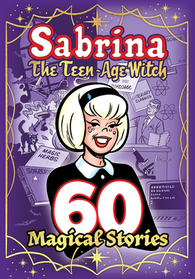 Sabrina: 60 Magical Stories 1645768953 Book Cover