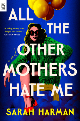 All the Other Mothers Hate Me B0D9T4F24V Book Cover