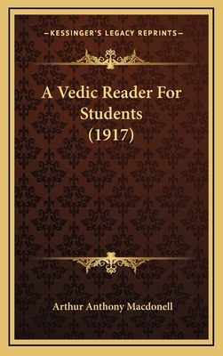 A Vedic Reader For Students (1917) 1166525910 Book Cover