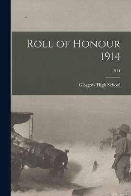 Roll of Honour 1914; 1914 1015359841 Book Cover