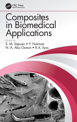 Composites in Biomedical Applications 0367271680 Book Cover