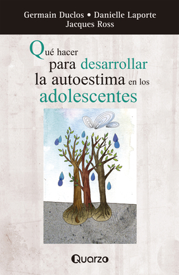 Que hacer para desarrollar la autoestima en los... [Spanish] 6074571317 Book Cover