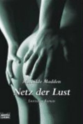 Netz der Lust [German] 340415777X Book Cover