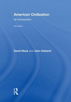 American Civilization: An Introduction 0415481619 Book Cover