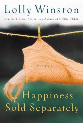 Happiness Sold Separately 0446533068 Book Cover