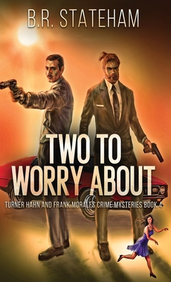 Two to Worry About 4824169208 Book Cover