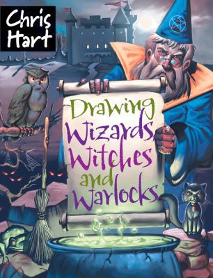 Drawing Wizards, Witches and Warlocks 1933027681 Book Cover