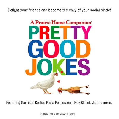 Pretty Good Jokes 1565113888 Book Cover