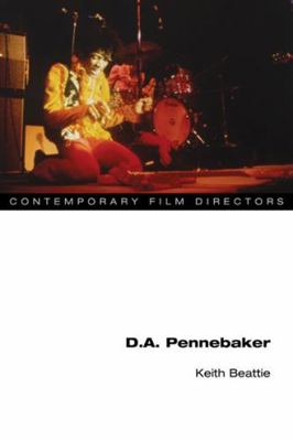 D.A. Pennebaker 0252078292 Book Cover