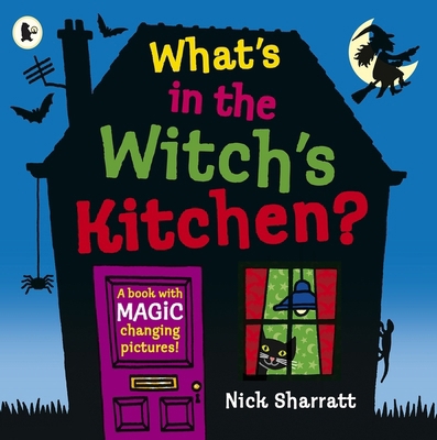 What's in the witch's kitchen? 1406384070 Book Cover