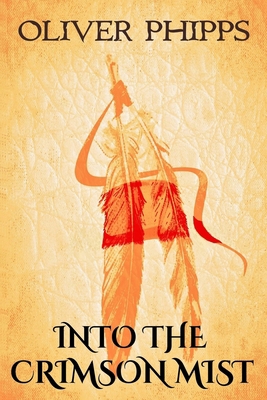 Into the Crimson Mist 1945530944 Book Cover