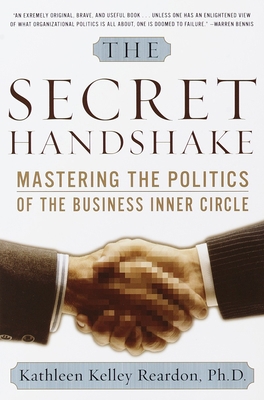 The Secret Handshake: Mastering the Politics of... B00A2MAZFQ Book Cover