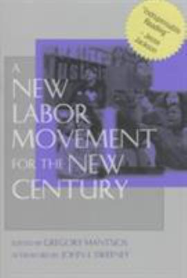A New Labor Movement for the New Century 0853459371 Book Cover