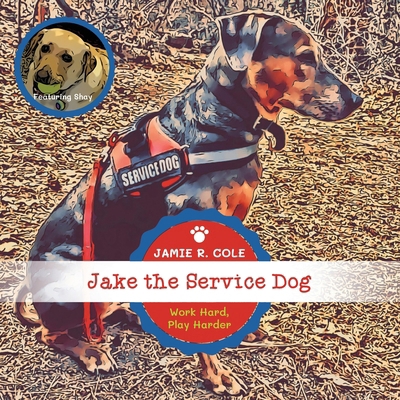 Jake the Service Dog 1662954123 Book Cover