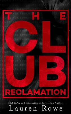 The Club: Reclamation 0996657193 Book Cover