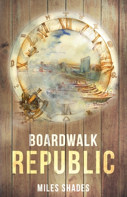 Boardwalk Republic 1637303416 Book Cover