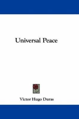 Universal Peace 0548376794 Book Cover