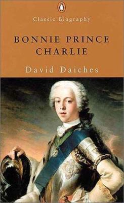 Bonnie Prince Charlie: The Life and Times of Ch... 0141391359 Book Cover