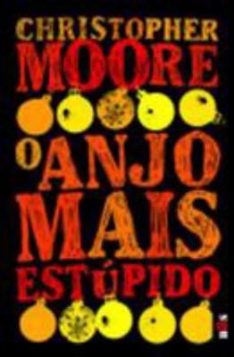 O Anjo Mais Estupido (Portuguese Edition) [Portuguese] 9896600260 Book Cover