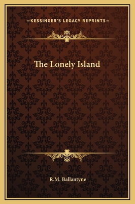 The Lonely Island 1169301223 Book Cover