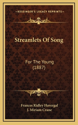 Streamlets of Song: For the Young (1887) 1164985647 Book Cover