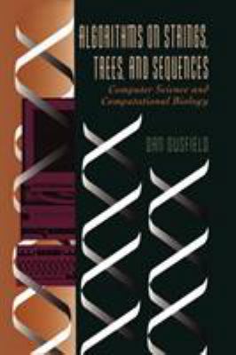 Algorithms on Strings, Trees and Sequences: Com... B00CI2AVA2 Book Cover