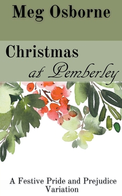 Christmas at Pemberley 1393772099 Book Cover