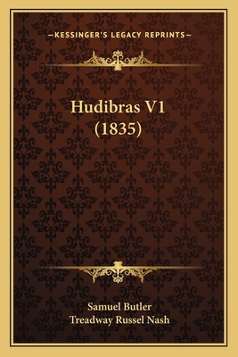 Hudibras V1 (1835) 1164934538 Book Cover