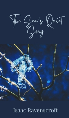 The Sea's Quiet Song 1805874179 Book Cover