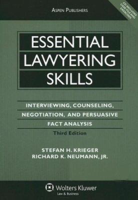 Essential Lawyering Skills: Interviewing, Couns... 0735564051 Book Cover