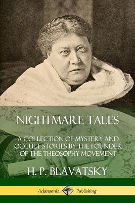 Nightmare Tales: A Collection of Mystery and Oc... 0359738931 Book Cover