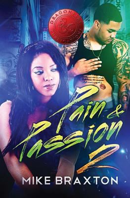 Pain & Passion 2 1974480623 Book Cover