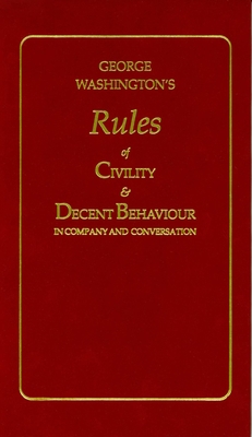 George Washington's Rules of Civility and Decen... 155709103X Book Cover