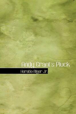 Andy Grant's Pluck 0554310678 Book Cover