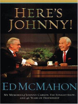 Here's Johnny!: My Memories of Johnny Carson, t... [Large Print] 0786285788 Book Cover