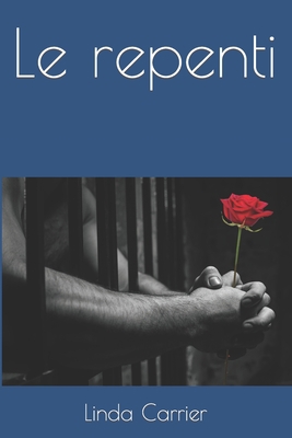 Le repenti [French] 2981387537 Book Cover