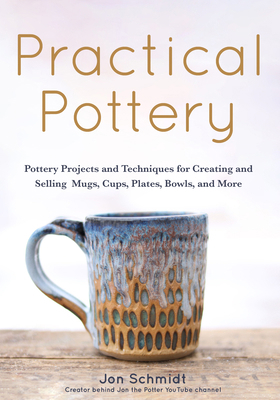 Practical Pottery: 40 Pottery Projects for Crea... 1642502227 Book Cover