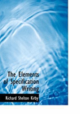 The Elements of Specification Writing [Large Print] 0559029268 Book Cover