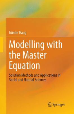 Modelling with the Master Equation: Solution Me... 3319868306 Book Cover