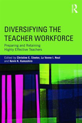 Diversifying the Teacher Workforce: Preparing a... 0415736722 Book Cover